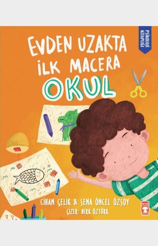 Evden Uzakta İlk Macera: Okul